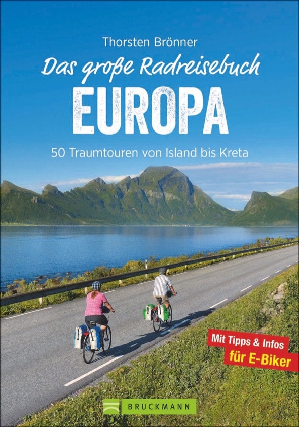 Thorsten Brönner - Das große Radreisebuch Europa