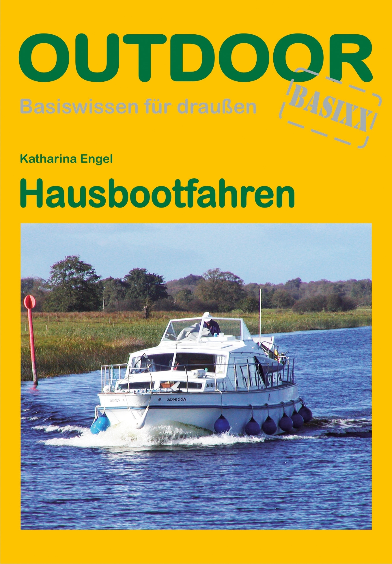 Conrad Stein Verlag Hausbootfahren OutdoorHandbuch Band 254