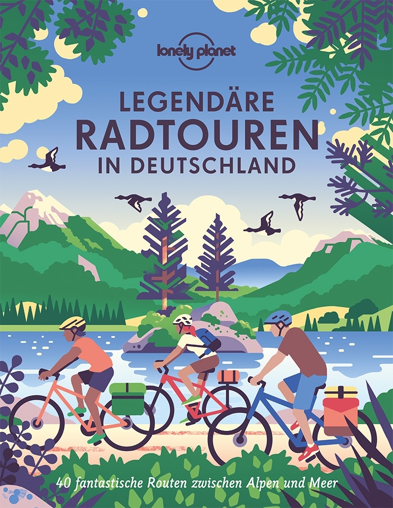 MairDumont Legendäre Radtouren in Deutschland 40 fantastische Routen zwischen Alpen und Meer Buch