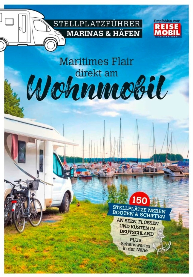 Stellplatzführer Marinas & Häfen 2026 rund 150 Stellplätze in Deutschland