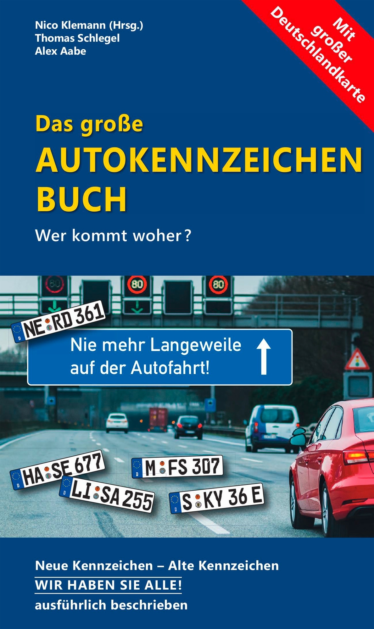 Das große Autokennzeichenbuch - Wer kommt woher? Ausgabe 2025 Sprache Deutsch